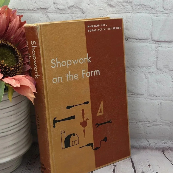Vintage textbook 1955 Shopwork on the Farm - Picture 2 of 8